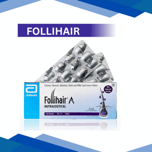Follihair Tablet | Strengthens, Stimulates & Nourishes Hair Follicles