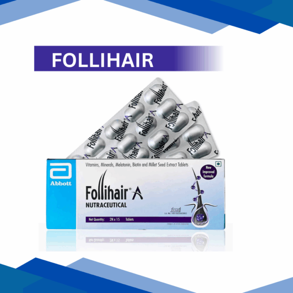 Follihair Tablet | Strengthens, Stimulates & Nourishes Hair Follicles