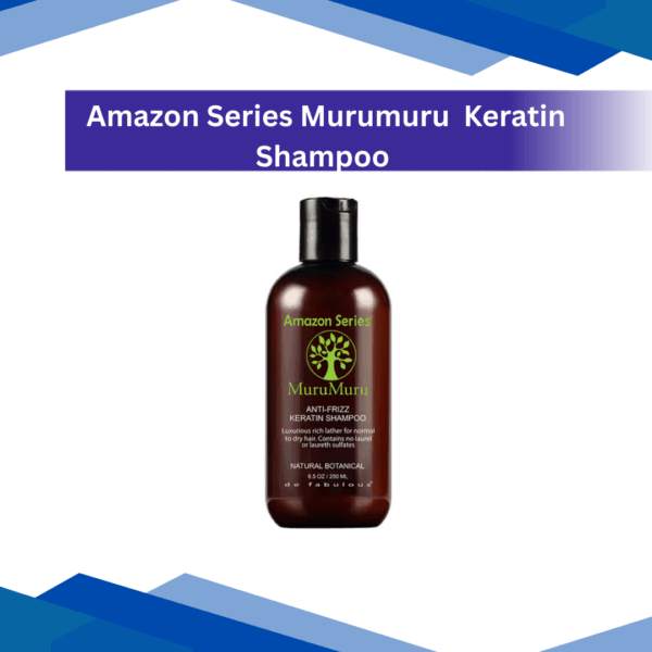 Amazon Series Murumuru Anti Frizz Keratin Shampoo 250 ml