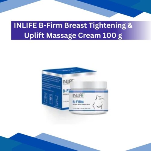 INLIFE B-Firm Breast Tightening & Uplift Massage Cream 100 g