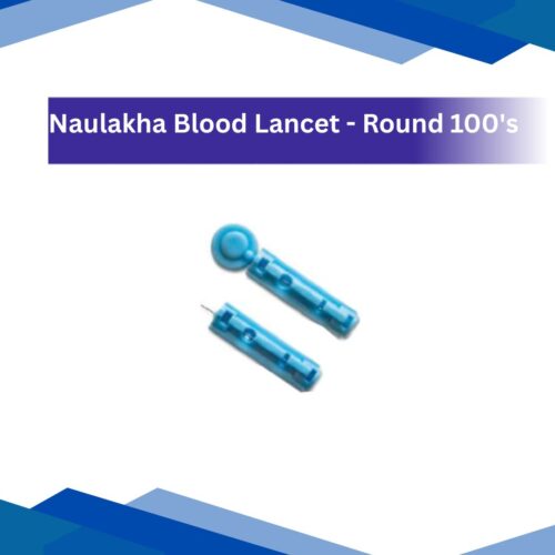 Naulakha Blood Lancet- Round 100's