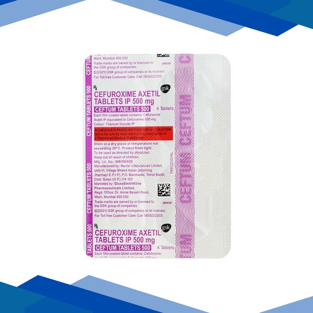Ceftum 500mg Tablet 4’S