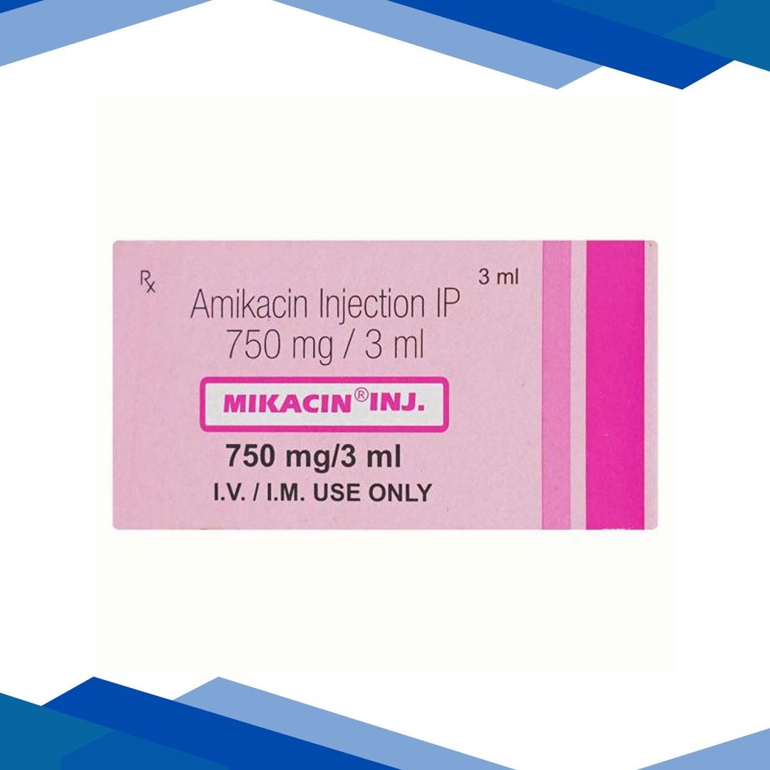 MIKACIN 750mg Injection 3ml