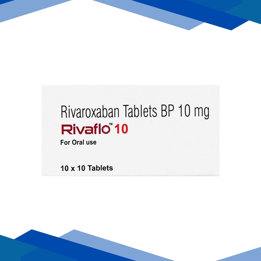 RIVAFLO 10 Tablet 10’s