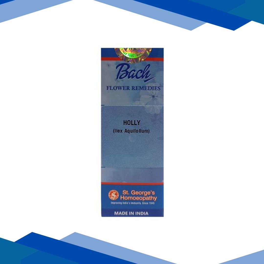 St. George’s Bach Flower Holly 6 CH 30 ml